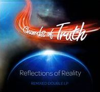 Reflections Of Reality (Chords Of Truth)