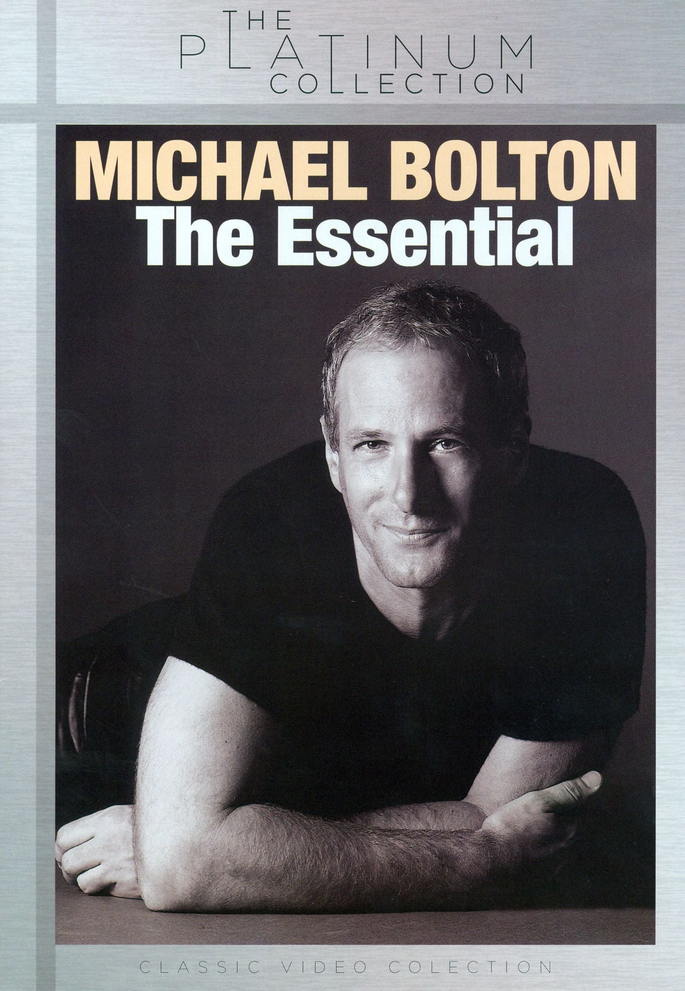 Michael Bolton: The Essential