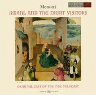 Amahl & The Night Visitors (Thomas Schippers)