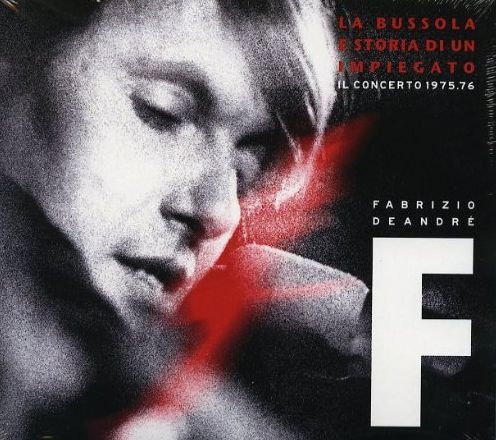 Fabrizio De Andre E New Trolls: Il Concerto