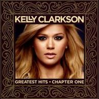 Kelly Clarkson: Greatest Hits - Chapter One [DVD/CD]