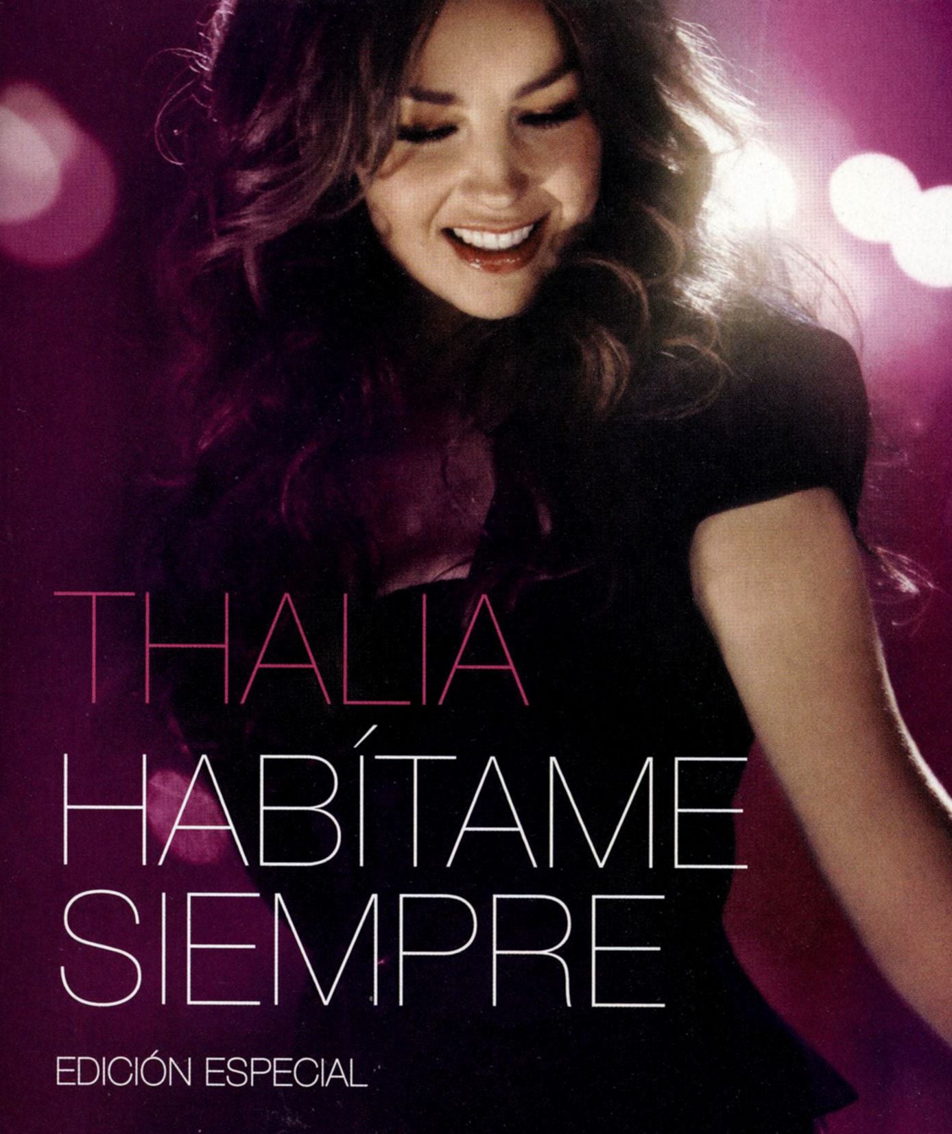 Thalia: Habítame Siempre