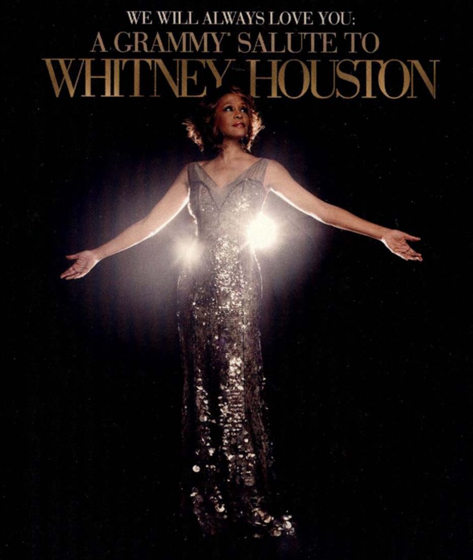 Whitney Houston: We Will Always Love You - A Grammy Salute