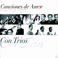 Canciones de Amor: Con Trio