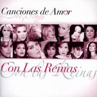 Canciones de Amor: Con Las Reinas