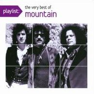 Playlist: The Very Best of Mountain