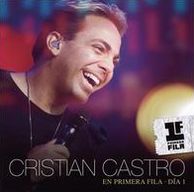 Cristian Castro: En Primera Fila - Dia 1 [DVD/CD]