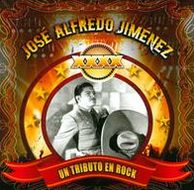 XXXX...Un Tributo En Rok A Jos? Alfredo Jim?nez