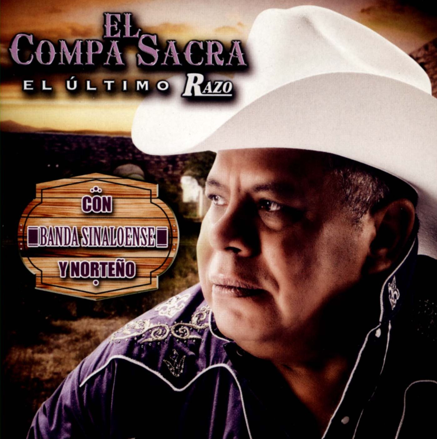El Compa Sacra Con Banda Sinaloense Y Norteño
