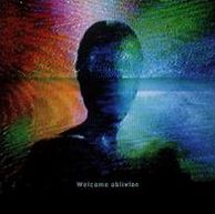Welcome Oblivion [LP+CD]
