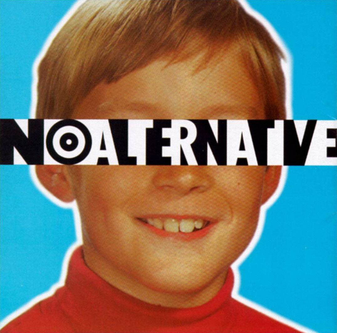 No Alternative [20Th Anniversary Edition]