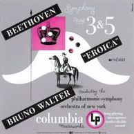 Beethoven: Symphony Nos. 3 Eroica & 5