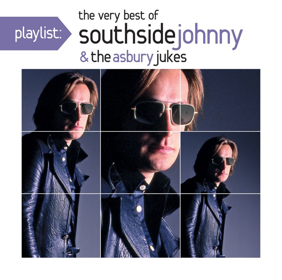 Playlist: The Very Best Of Southside Johnny & The Asbury Jukes