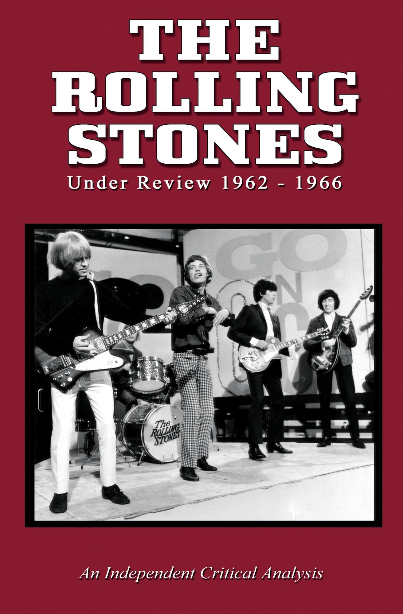 Rolling Stones: Under Review - 1962-1966