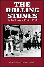 Rolling Stones: Under Review - 1962-1966
