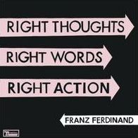 Right Thoughts Right Words Right Action [Lp]