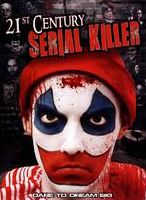 21ST CENTURY SERIAL KILLER (WS)