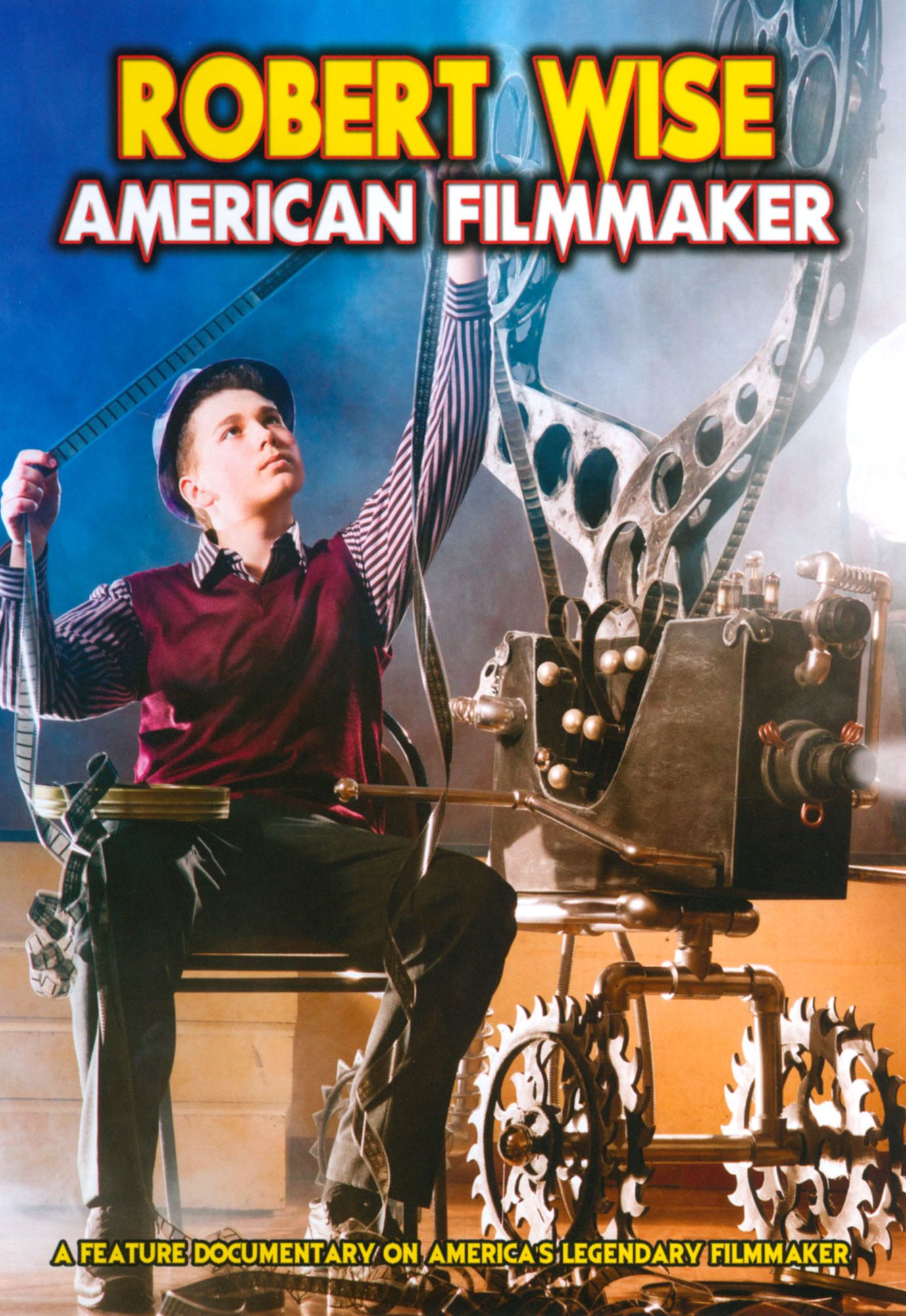 ROBERT WISE: AMERICAN FILMMAKER