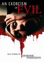 AN EXORCISM OF EVIL