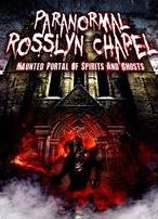 PARANORMAL ROSSLYN CHAPEL: HAUN