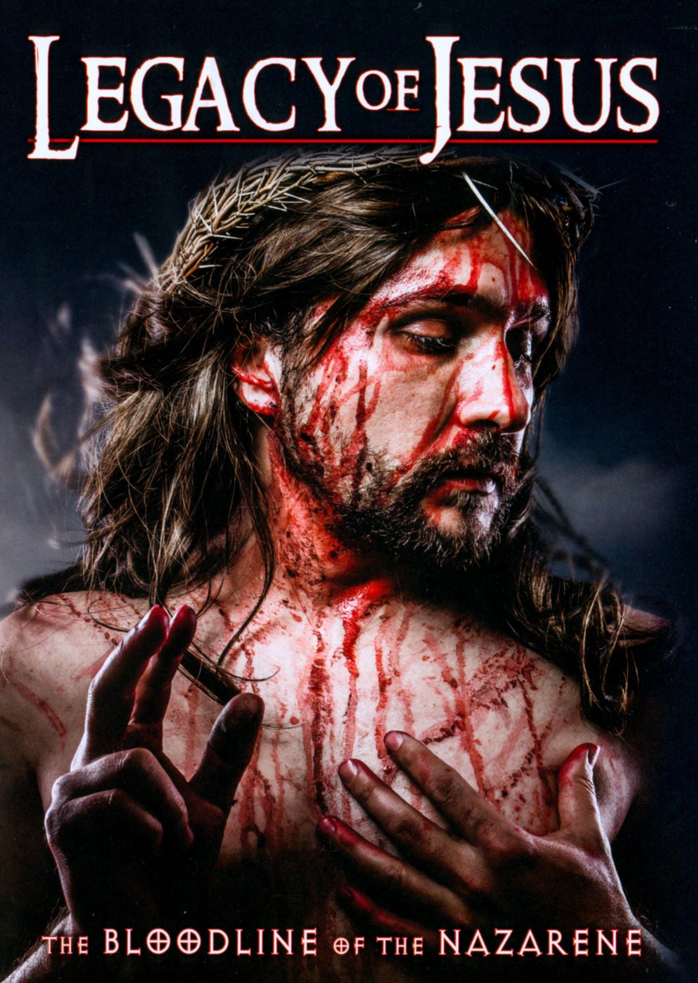 LEGACY OF JESUS: BLOODLINE OF