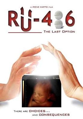 RU-485: THE LAST OPTION