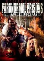 PARANORMAL PRISONS: PORTAL TO H