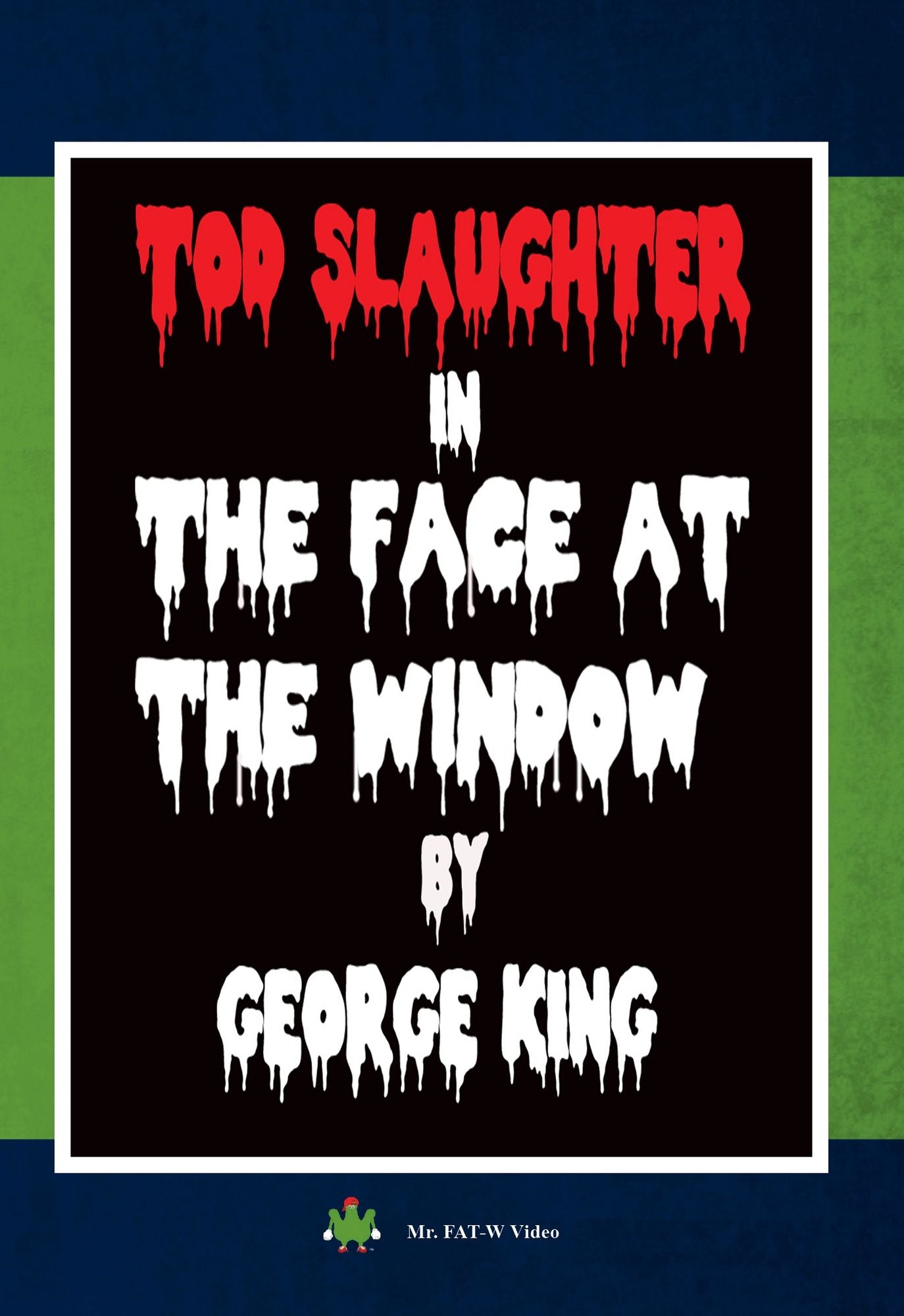 The Face At The Window
