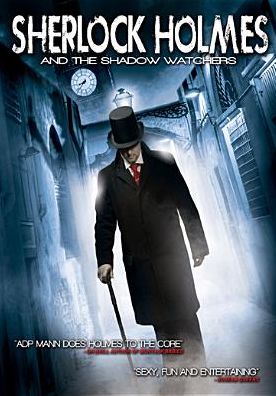 Sherlock Holmes And The Shadowwatchers