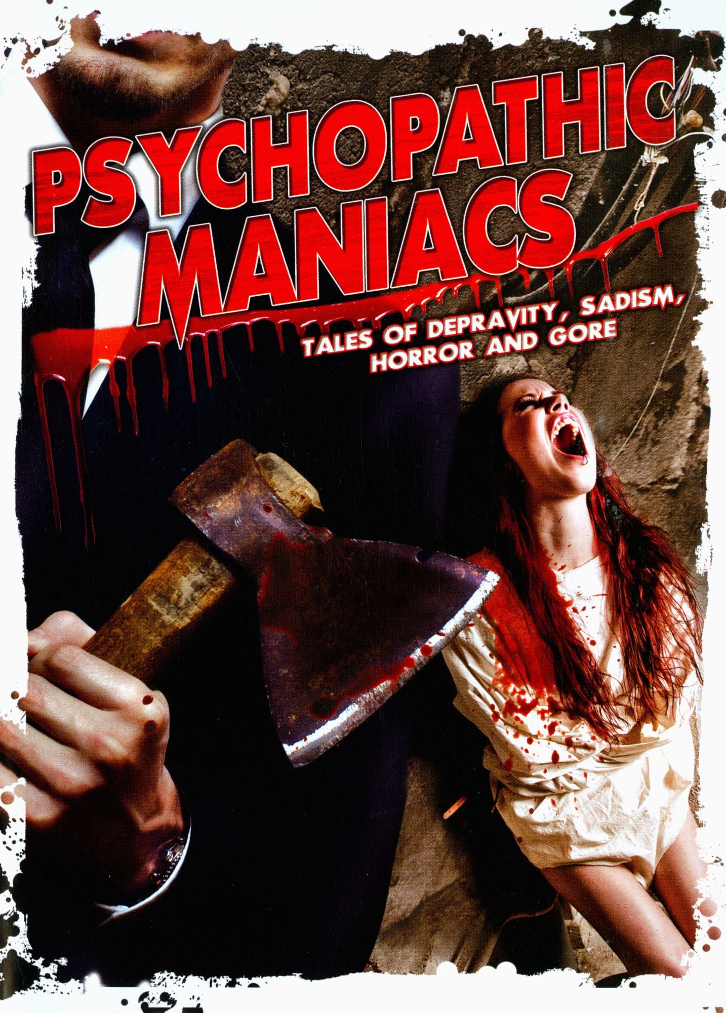 Psychopathic Maniacs