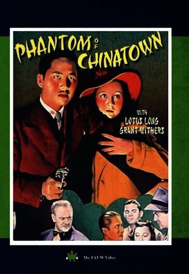 Phantom Of Chinatown
