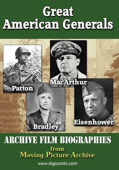 Great American Generals: Patton & Macarthur &