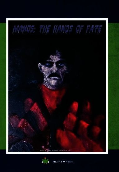 Manos, The Hands Of Fate