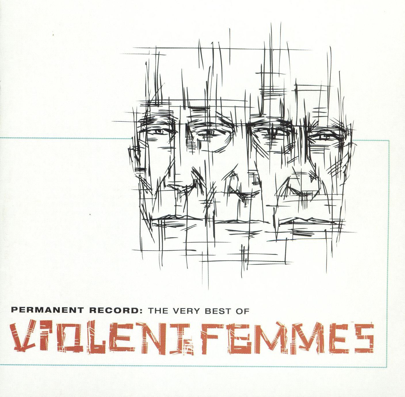 Permanent Record: The Very Best Of Violent Femmes