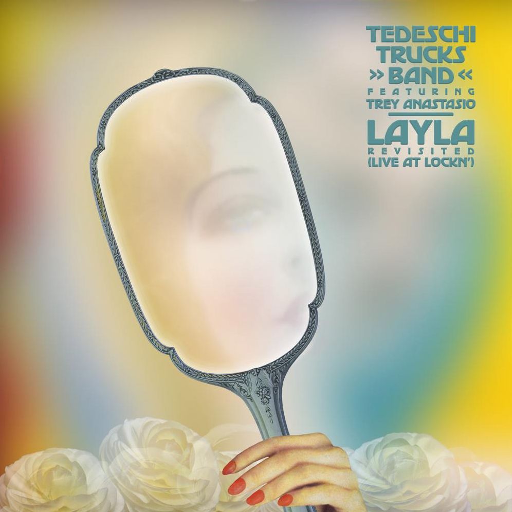 Layla Revisted (Live At Lockn) (Sft)
