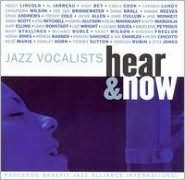 Jazz Vocalists: Hear And Now