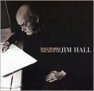 Hallmarks: The Best Of Jim Hall