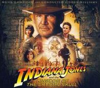 Indiana Jones and the Kingdom of the Crystal Skull [Original Motion Picture Soundtrack]