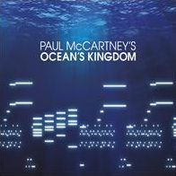 Paul McCartney's Ocean's Kingdom