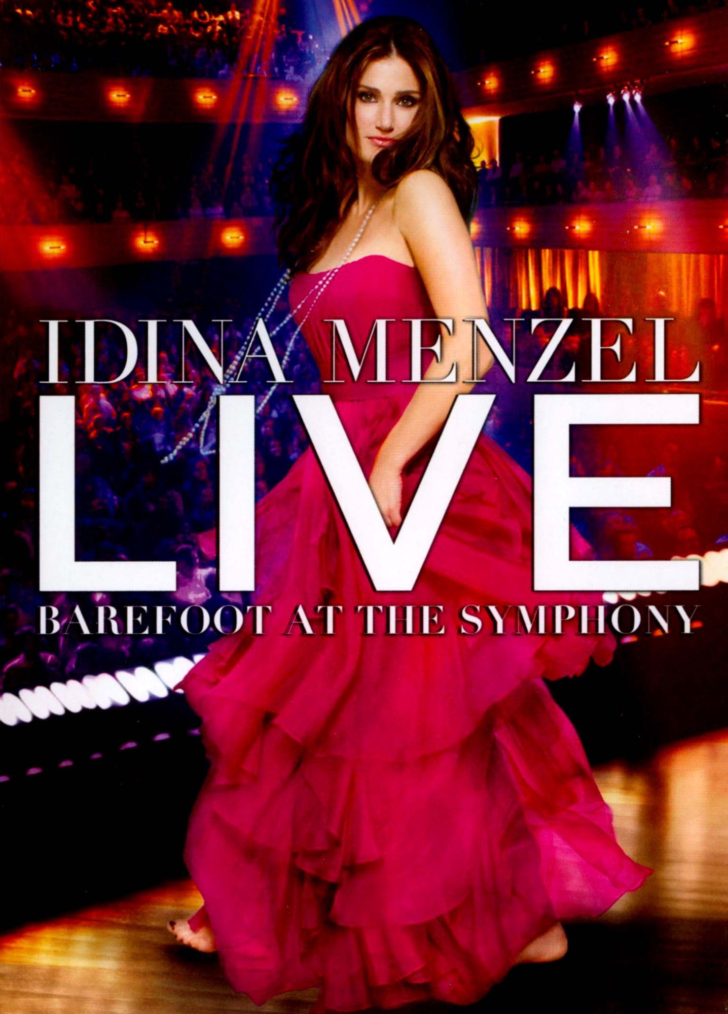Idina Menzel: Live - Barefoot at the Symphony