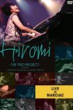 Hiromi: The Trio Project - Live in Marciac