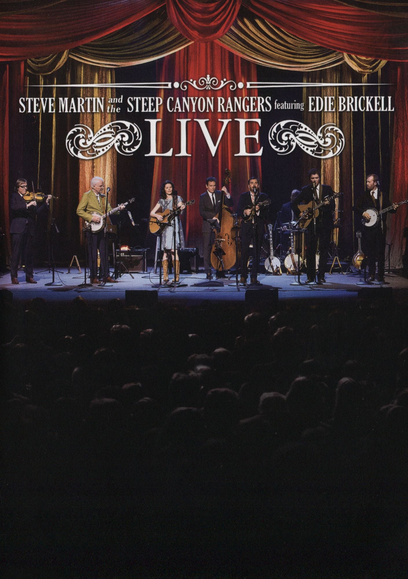 Steve Martin and the Steep Canyon Rangers featuring Edie Brickell: Live