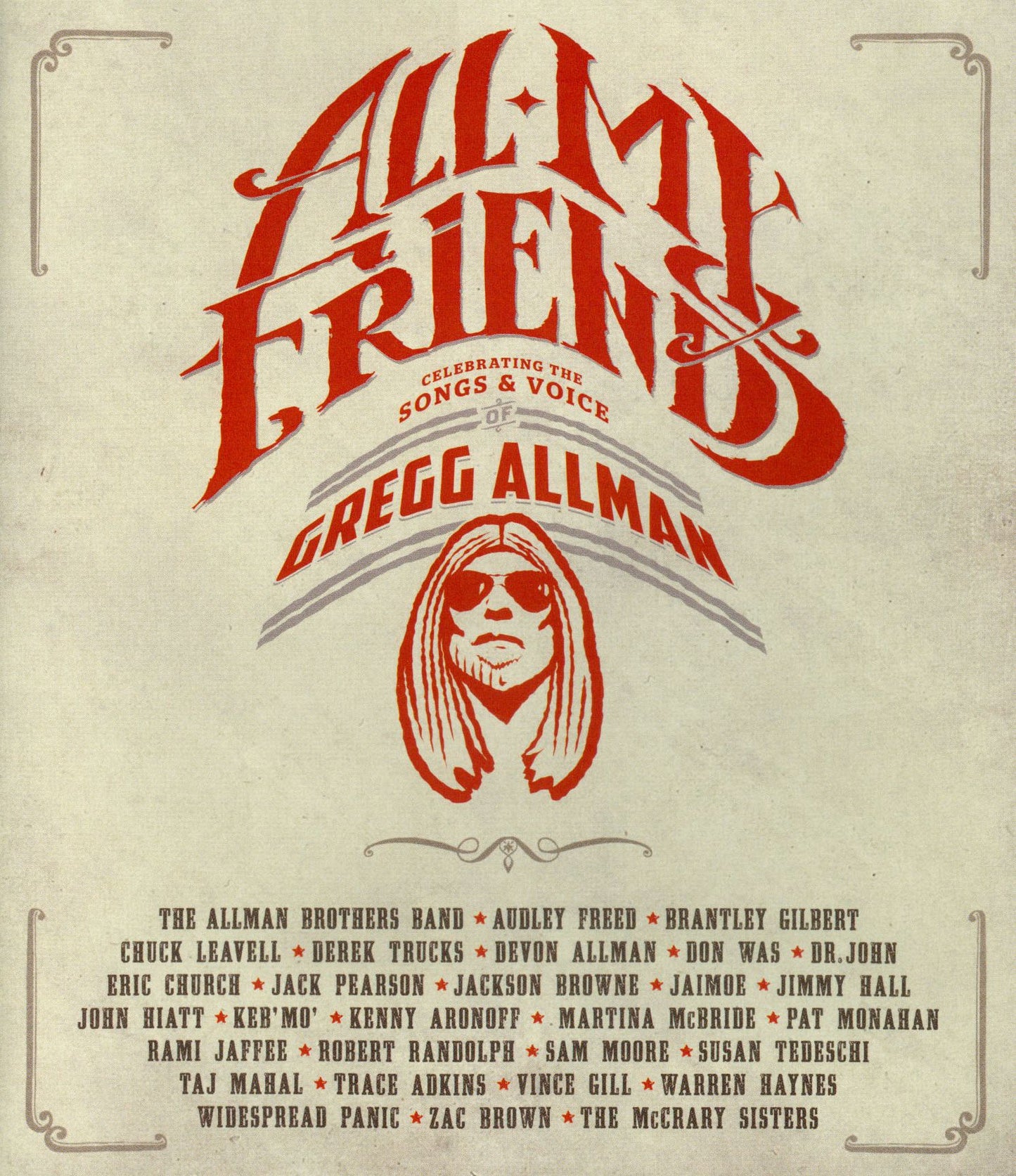 All My Friends: Celebrating the Songs and Voice of Gregg Allman [Blu-ray]