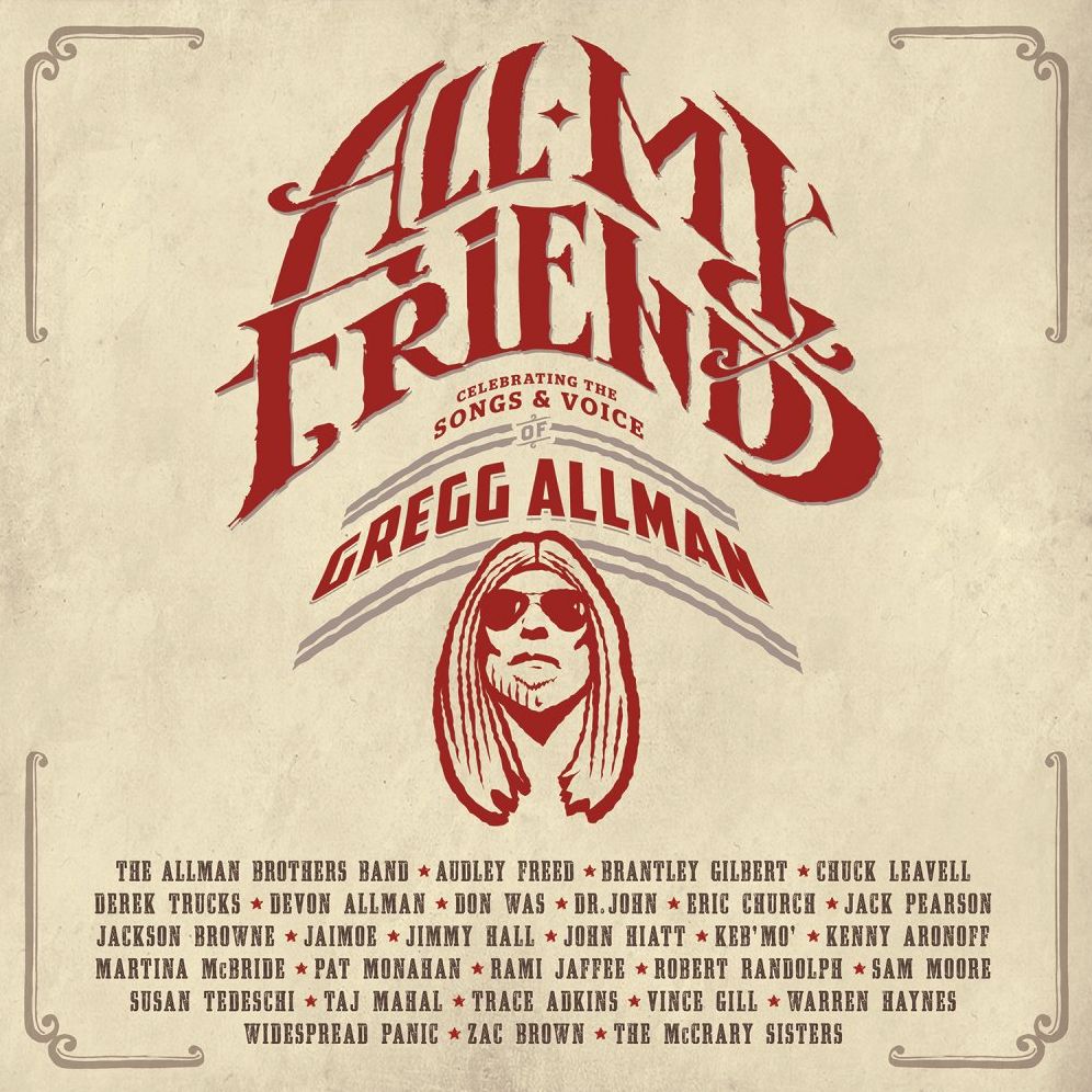 All My Friends: Celebrating the Songs and Voice of Gregg Allman [Blu-ray]