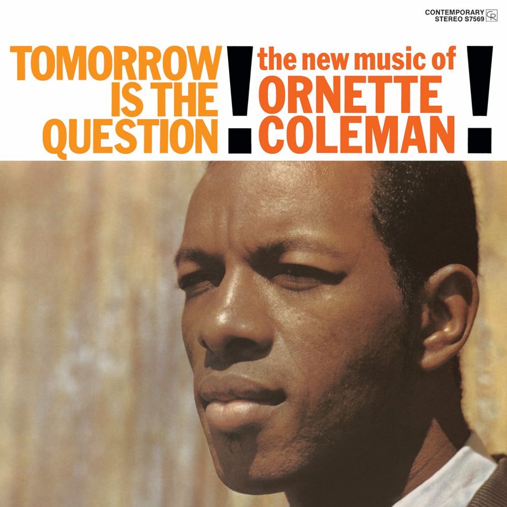 Tomorrow Is The Question!