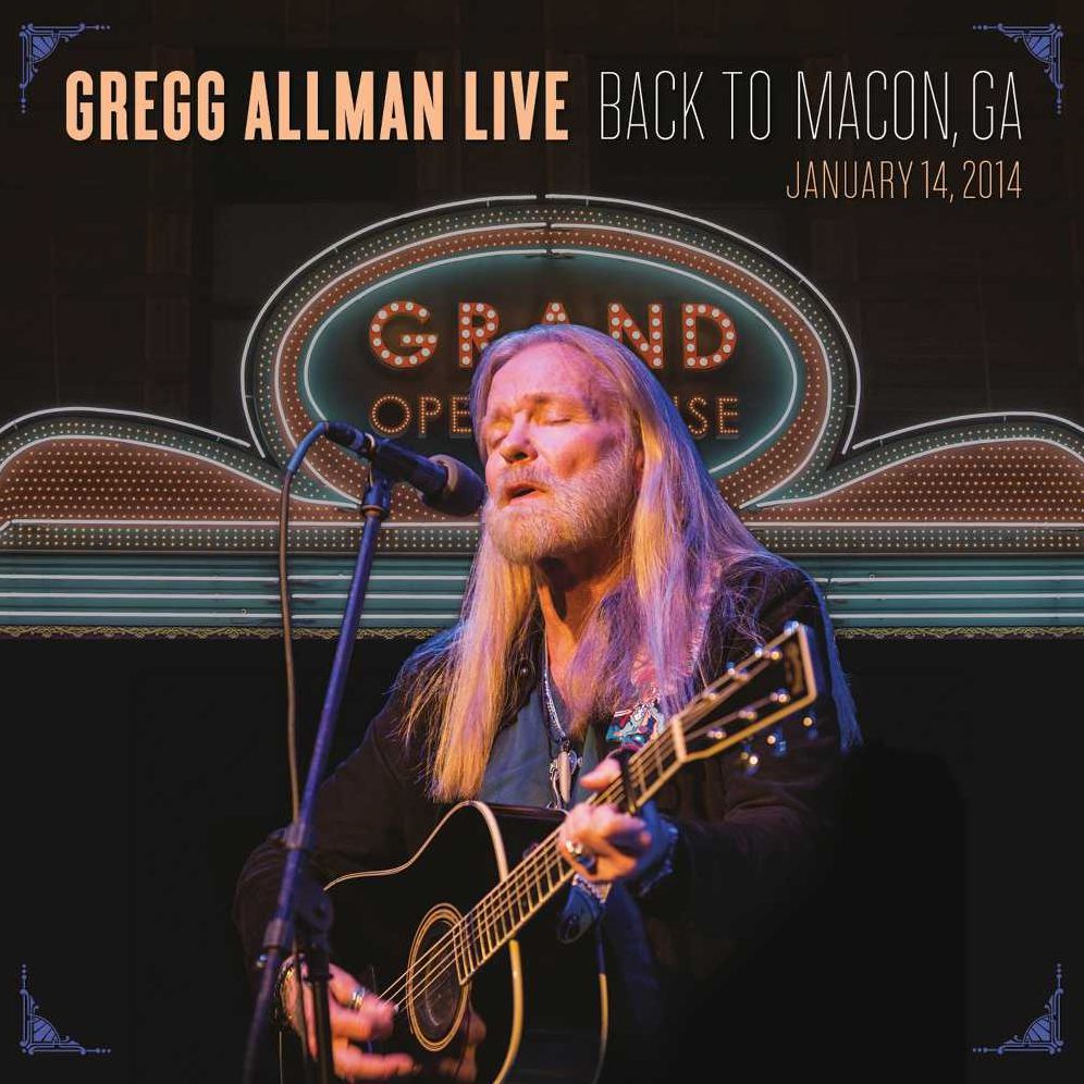 Gregg Allman: Live - Back To Macon, Ga - January 14Th, 2014