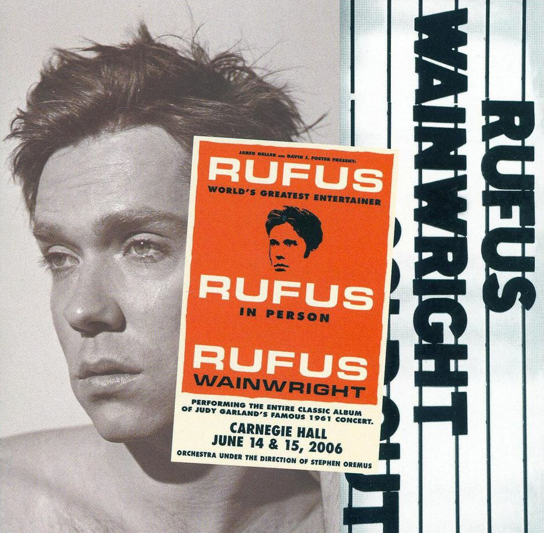 Rufus Does Judy At Carnegie Hall