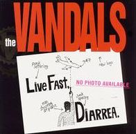 Live Fast, Diarrhea [Lp]