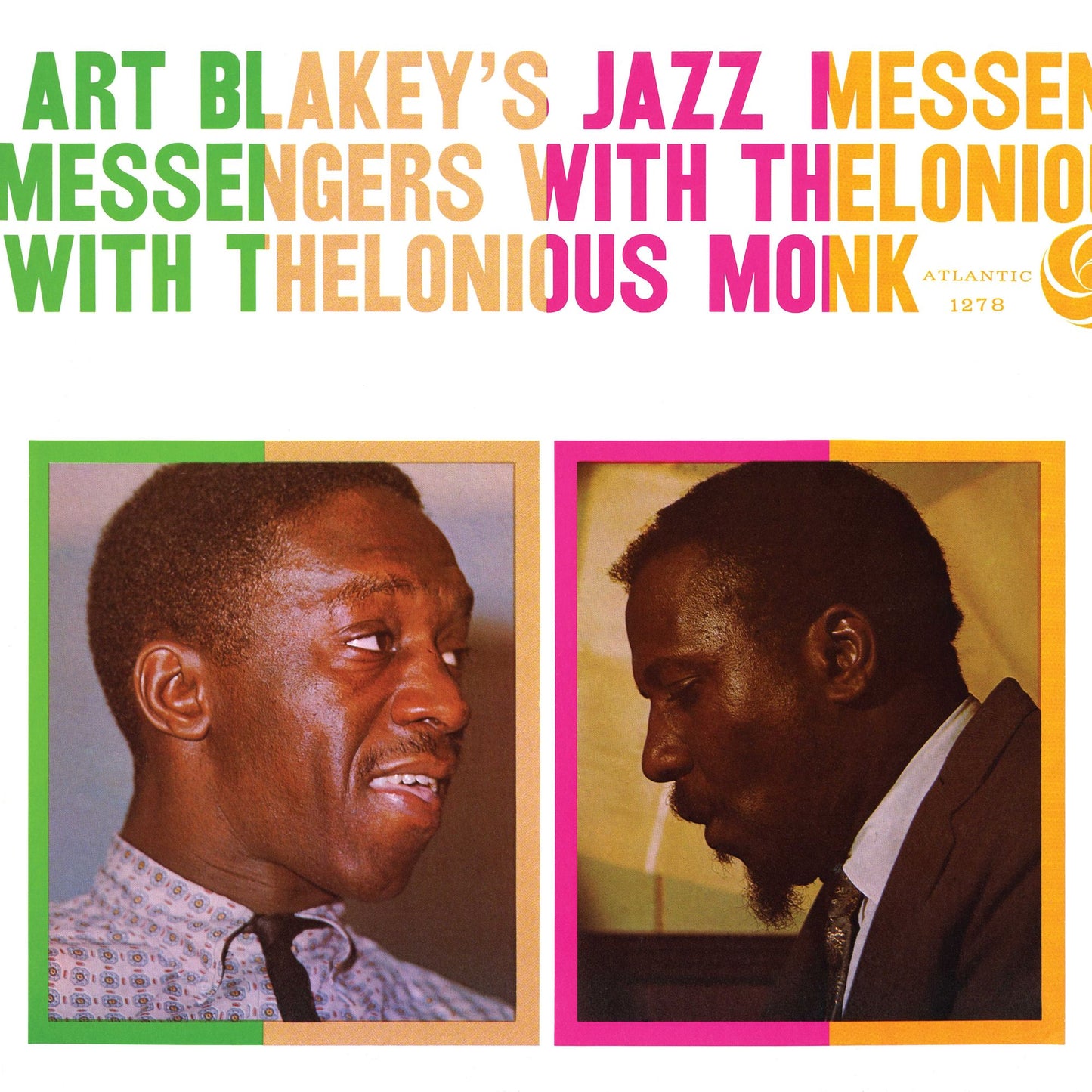 Art Blakey's Jazz Messengers With Thelonious Monk