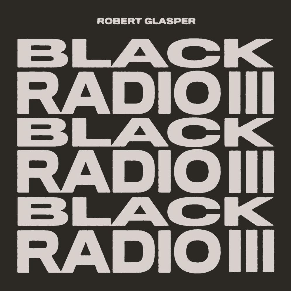 Black Radio Iii